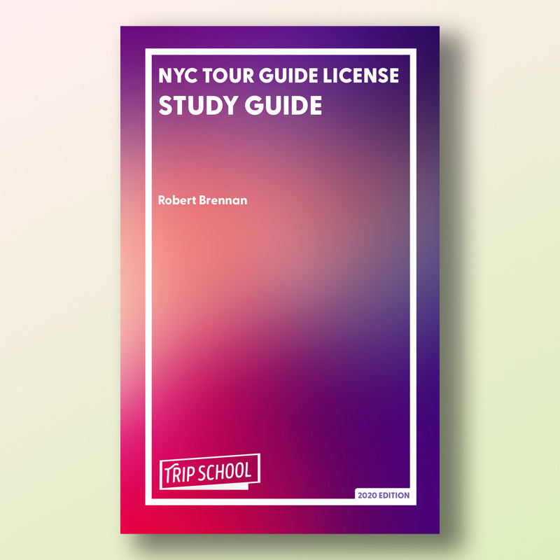 NYC Tour Guide License Study Guide